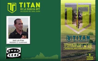 José Luis Pinar desvela todos los detalles de Titán de la Mancha 2022 en Onda Cero